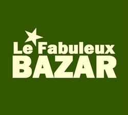 LE FABULEUX BAZAR, Montpellier - Horaires d'ouverture