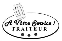 A vôtre service ! Traiteur, Montigny-le-Bretonneux - Horaires d'ouverture