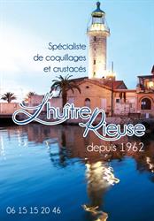 L'huitre Rieuse, Le Grau-du-Roi - Horaires d'ouverture