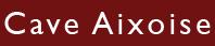 Cave Aixoise, Aix-les-Bains - Horaires d'ouverture