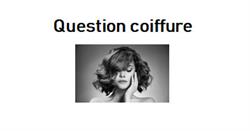 Question Coiffure, Talmont-Saint-Hilaire - Horaires d'ouverture