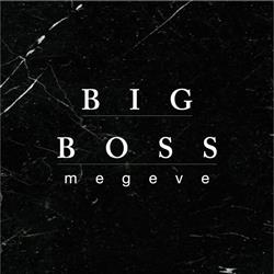 Big Boss, Megève - Horaires d'ouverture