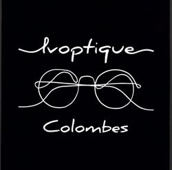 LV Optique - Opticien / Colombes, - Horaires d'ouverture