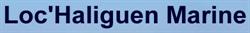 Loc'haligen Marine, Quiberon - Horaires d'ouverture
