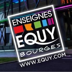 Enseignes Equy SARL, Bourges - Horaires d'ouverture
