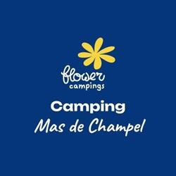 Flower Campings - Le Mas de Champel, Les Ollières-sur-Eyrieux - Horaires d'ouverture
