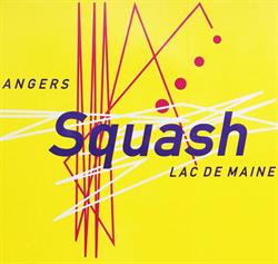 Squash du Lac de Maine, Angers - Horaires d'ouverture