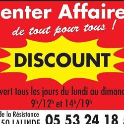 Center Affaires Discount, Lalinde - Horaires d'ouverture