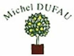 Dufau Michel, Eugénie-les-Bains - Horaires d'ouverture