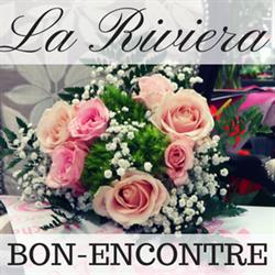 La Riviera, Artisan Fleuriste, Bon-Encontre - Horaires d'ouverture