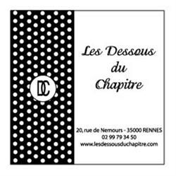 Les Dessous du Chapitre, Rennes - Horaires d'ouverture