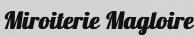 Miroiterie Magloire, Cozes - Horaires d'ouverture