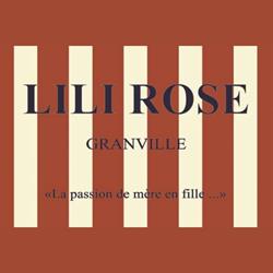 Lili Rose, Granville - Horaires d'ouverture