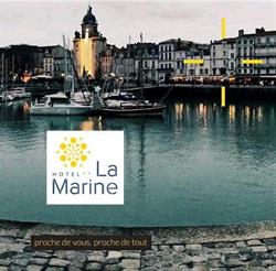 Hôtel La Marine SARL, La Rochelle - Horaires d'ouverture
