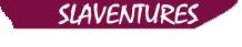 Slaventures, Nancy - Horaires d'ouverture