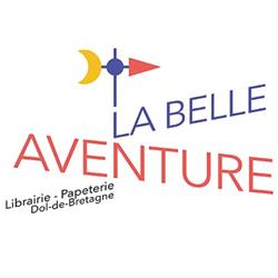Librairie-papeterie La Belle aventure, Dol-de-Bretagne - Horaires d'ouverture