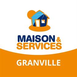 Maison et Services, Granville - Horaires d'ouverture
