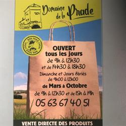Domaine De La Prade, Lacourt-Saint-Pierre - Horaires d'ouverture