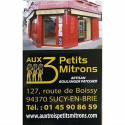 Aux Trois Petits Mitrons, Sucy-en-Brie - Horaires d'ouverture