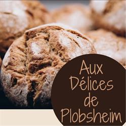 Aux Délices de Plobsheim, - Horaires d'ouverture
