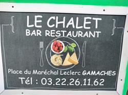 Le Châlet, Gamaches - Horaires d'ouverture