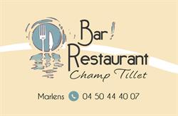 Bar Restaurant Champ Tillet, Marlens - Horaires d'ouverture