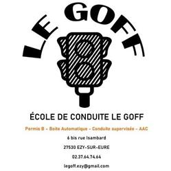 Ecole de Conduite le Goff, Ézy-sur-Eure - Horaires d'ouverture