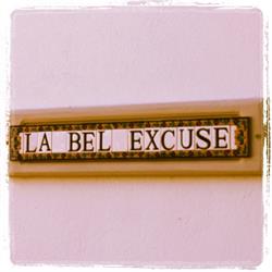 La Bel'excuse, Theys - Horaires d'ouverture