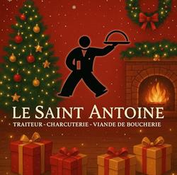 Charcuterie Traiteur Le Saint Antoine, Tiercé - Horaires d'ouverture