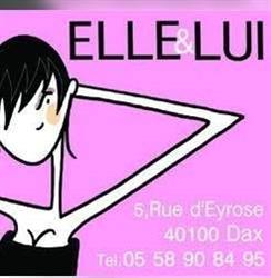 Elle et Lui, Dax - Horaires d'ouverture