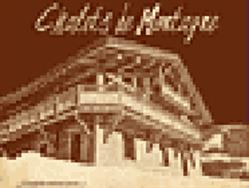 Chalets De Montagne, Beaufort - Horaires d'ouverture