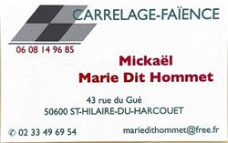 Marie Dit Hommet Mickaël, Saint-Hilaire-du-Harcouët - Horaires d'ouverture
