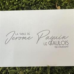 La table de Jérôme PAQUIN - Le Gaulois restaurant gastronomique entre Bâle et Mulhouse, Bartenheim - Horaires d'ouverture