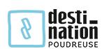 Destination Poudreuse, Paris - Horaires d'ouverture