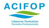 A.c.i.f.o.p, Libourne - Horaires d'ouverture