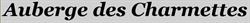 Auberge des Charmettes, Torcy - Horaires d'ouverture
