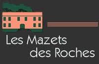 Mazets Des Roches, Tarascon - Horaires d'ouverture