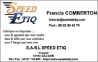 SARL Speedetiq, Galgon - Horaires d'ouverture