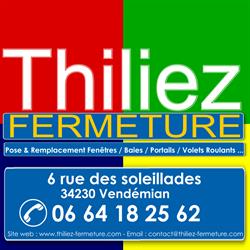 THILIEZ FERMETURE Fabricant Instalateur, Vendémian - Horaires d'ouverture