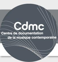 Centre de Documentation de La Musique Contemporaine, Paris - Horaires d'ouverture