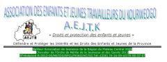 Association Des Enfants Et Jeunes Travailleurs Du Kourwéogo (Aejtk), - Horaires d'ouverture
