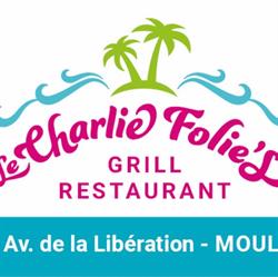 RESTAURANT LE CHARLIE FOLIE'S, Moulins - Horaires d'ouverture
