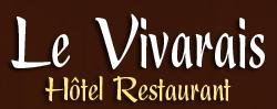 LE VIVARAIS Restaurant Hotel, Lalouvesc - Horaires d'ouverture