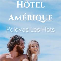 Hôtel Motel Amérique Palavas Piscine Jacuzzi, Palavas-les-Flots - Horaires d'ouverture