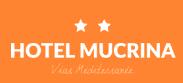 Hôtel Mucrina, Vias - Horaires d'ouverture