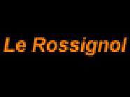 Le Rossignol SAS, Chalagnac - Horaires d'ouverture