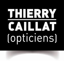 Thierry Caillat Opticiens, Lyon - Horaires d'ouverture