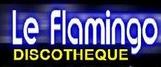 Discotheque Le Flamingo, Vichy - Horaires d'ouverture