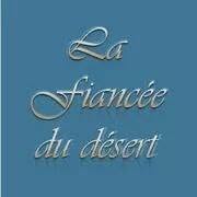 La Fiancée Du Desert, à Pau, - Horaires d'ouverture