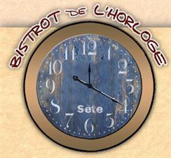 Le Bistrot de L'horloge, Sète - Horaires d'ouverture